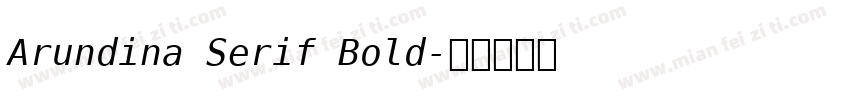 Arundina Serif Bold字体转换
